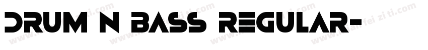 Drum N Bass Regular字体转换